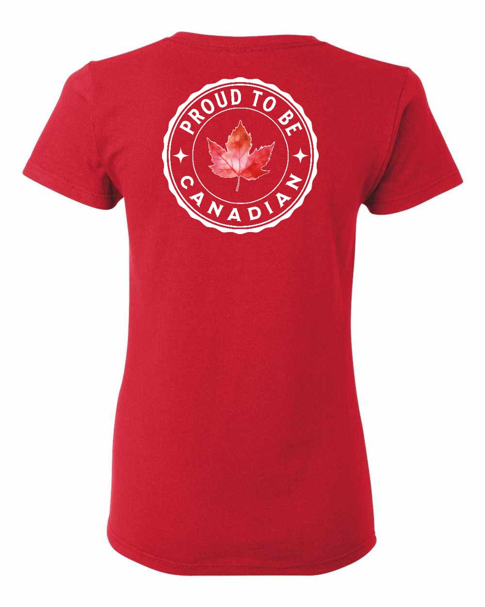 Proud to be Canadian Leaf Left Chest and Back Women's Tee - Gildan Canada (sewn Internationally)