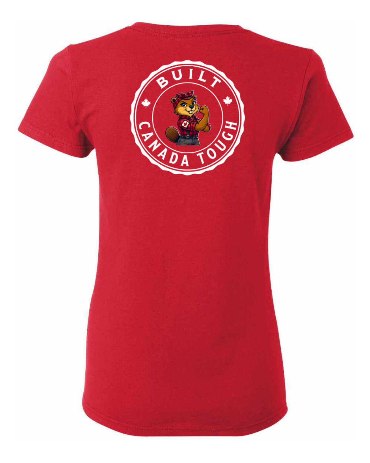 Built Canada Tough Rosie Left Chest and Back Women's Tee