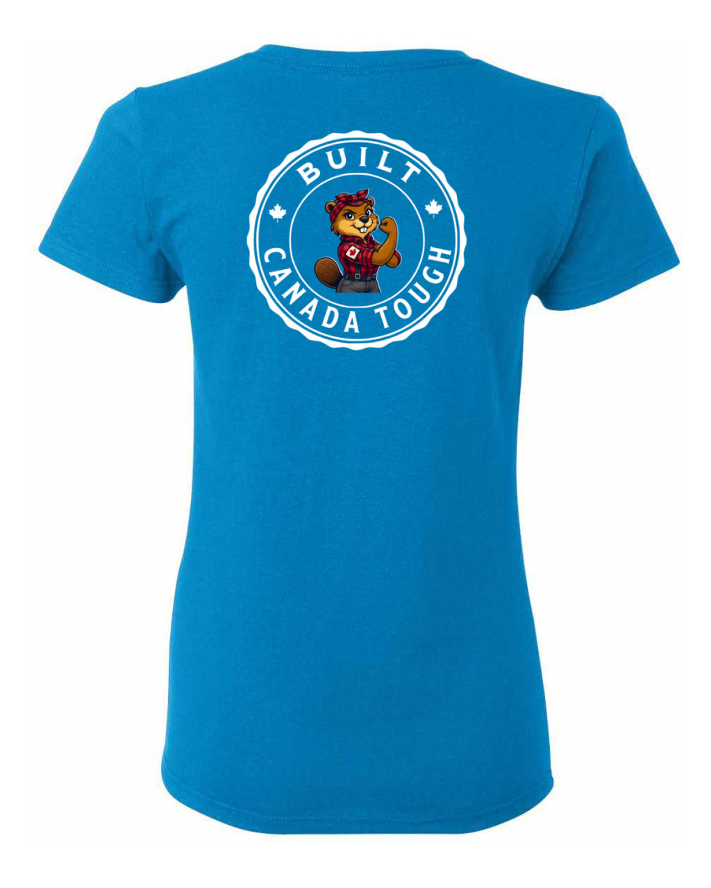 Built Canada Tough Rosie Left Chest and Back Women's Tee