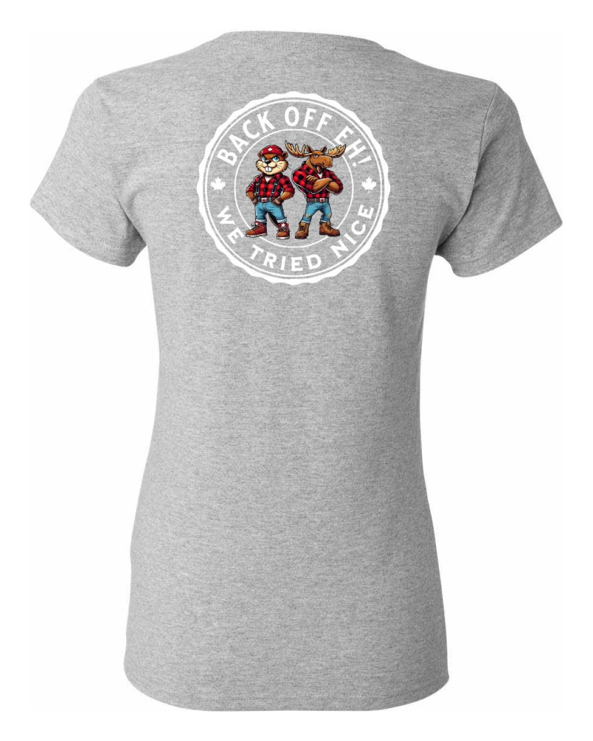 Back Off We Tried Nice Left Chest and Back Women's Tee
