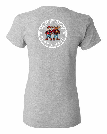Proud to be Mean and Nasty Leaf Left Chest And Back Women's Tee - Gildan Canada (sewn Internationally)