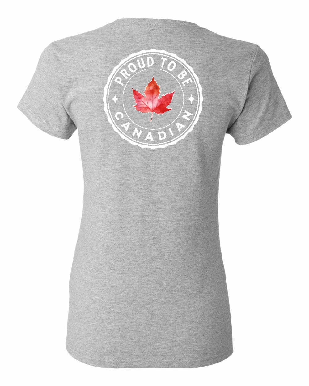 Proud to be Canadian Leaf Left Chest and Back Women's Tee - Gildan Canada (sewn Internationally)
