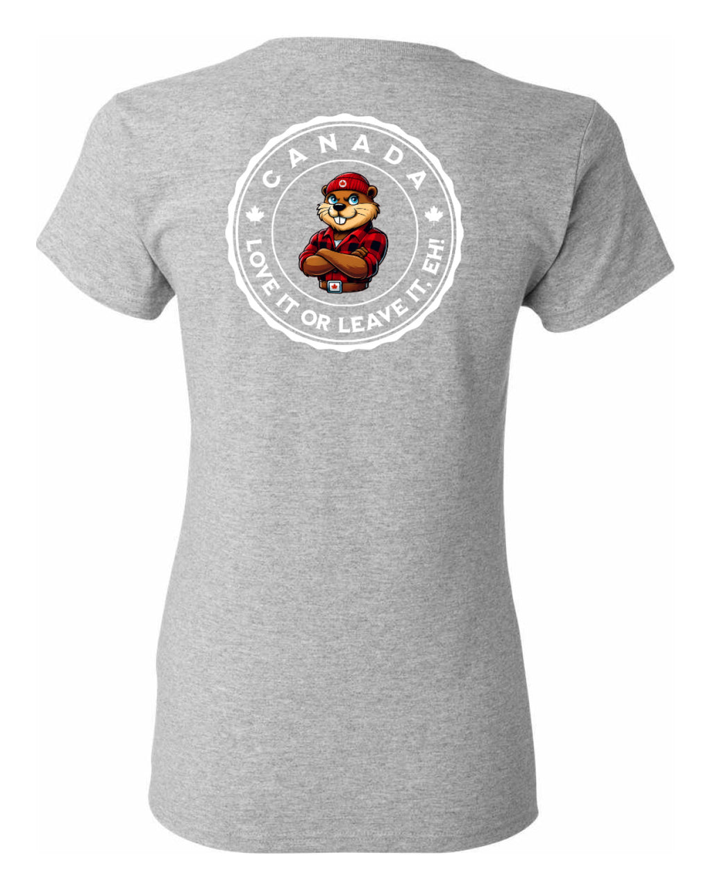Canada Love it or Leave it Left Chest and Back Women's Tee