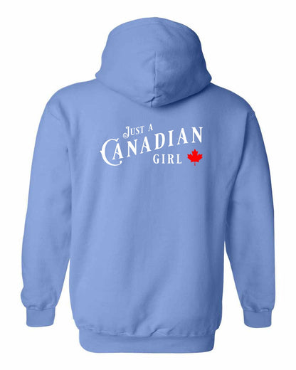 Just a canadian Girl Left Chest and Back Pullover - Gildan Canada (sewn Internationally)