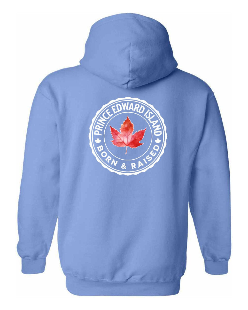 Born and Raised Prince Edward Island Left Chest and Back Pullover - Unisex