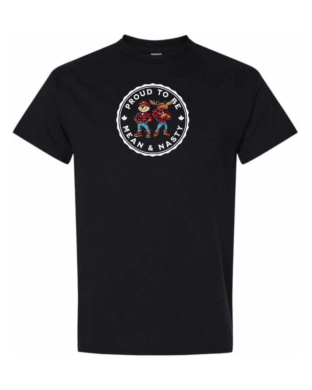 Proud to be Mean & Nasty Moose & Beaver Men's Tee