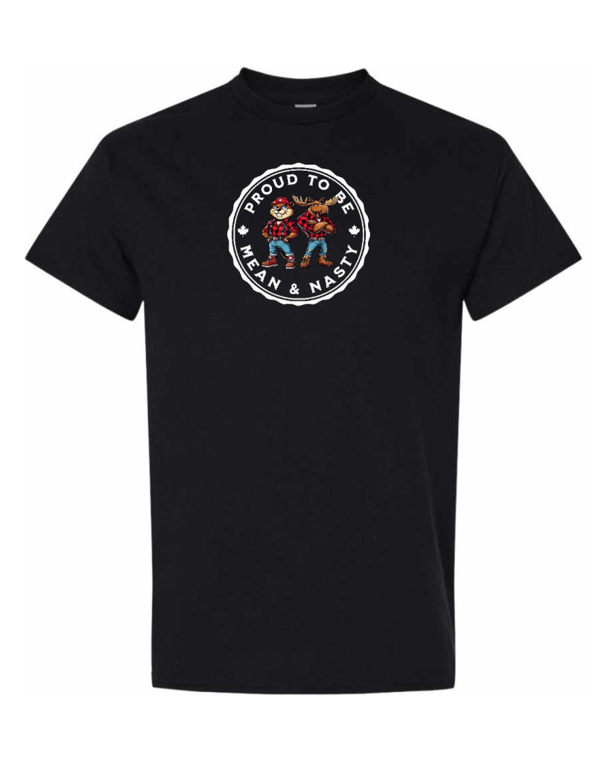 Proud to be Mean & Nasty Moose & Beaver Men's Tee