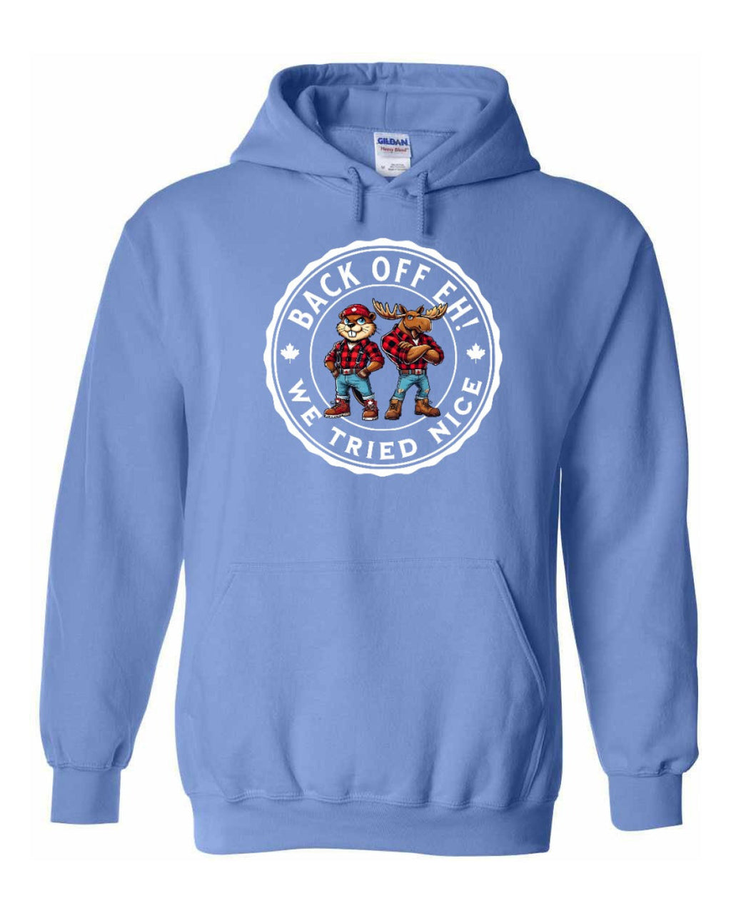 Back off  Eh ! We Tried Nice Full Pullover - Unisex