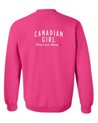 Canadian Girl Forever And Always Left Chest and Back  Crewneck Sweatshirt - Unisex