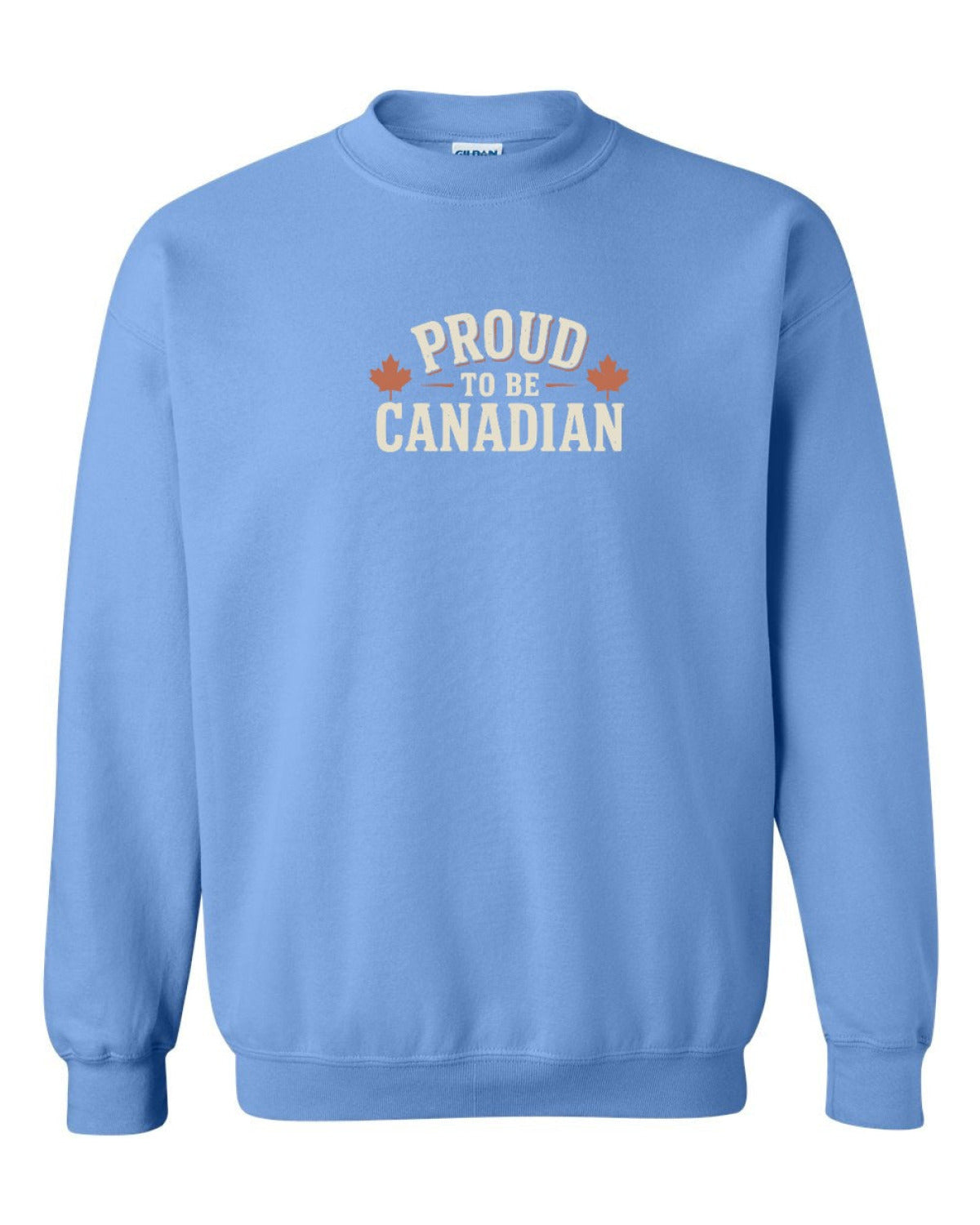 Proud To Be Canadian Sign   Crewneck Sweatshirt - Unisex