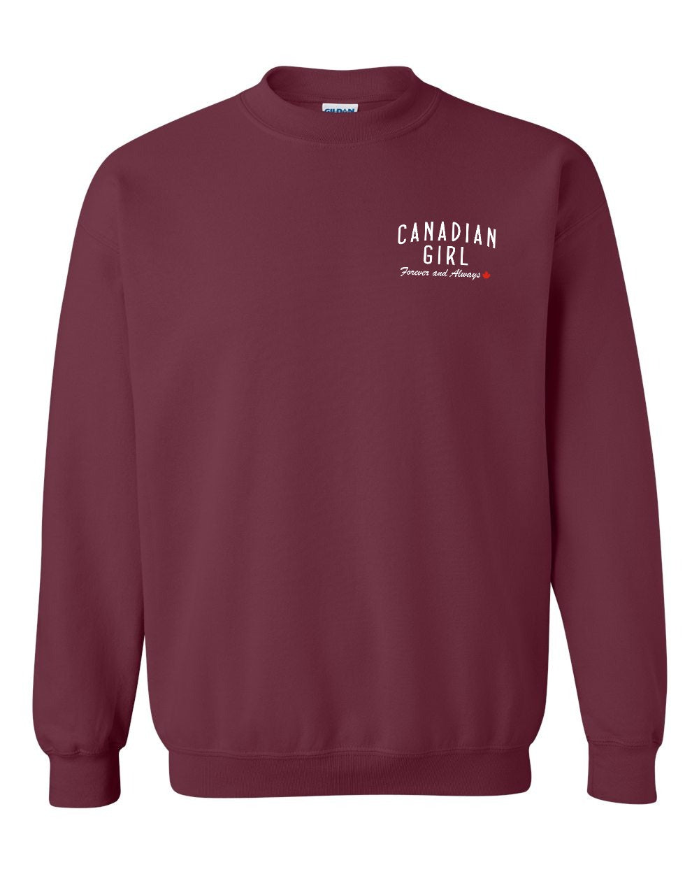 Canadian Girl Forever And Always Left Chest Crewneck Sweatshirt