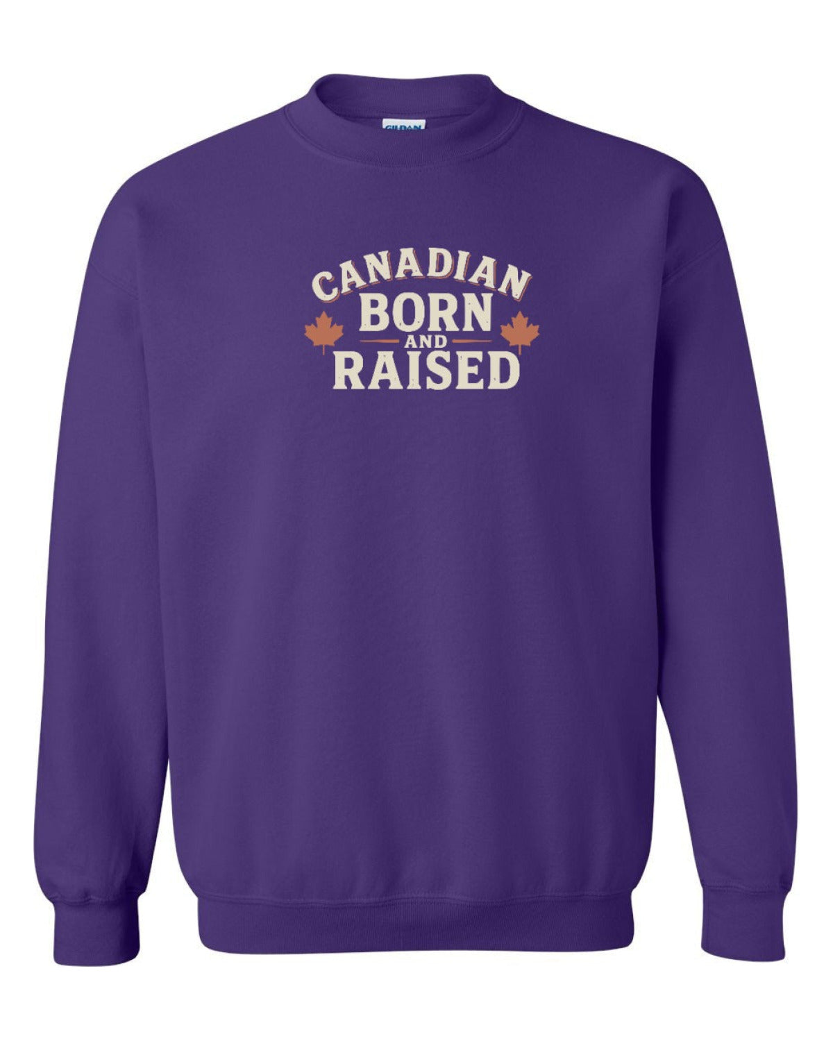 Canadian Born & Raised Sign   Crewneck Sweatshirt - Unisex