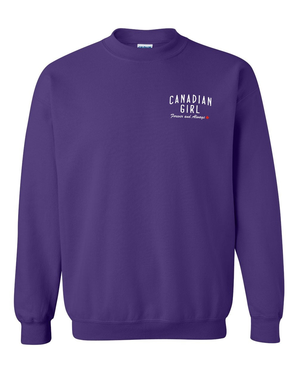 Canadian Girl Forever And Always Left Chest Crewneck Sweatshirt