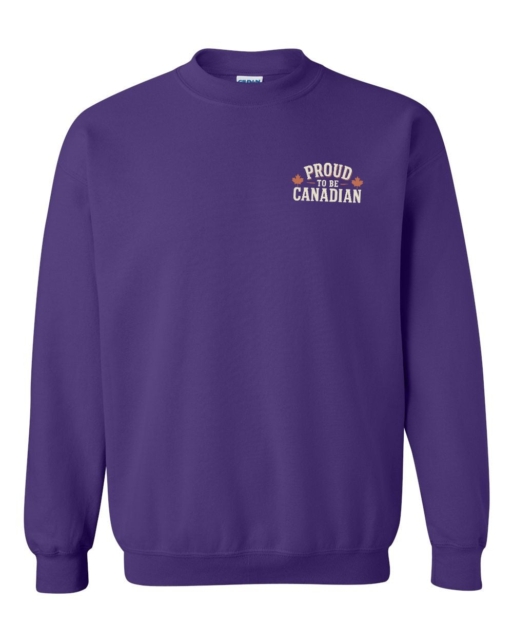 Proud To Be Canadian Sign Left Chest  Crewneck Sweatshirt - Unisex