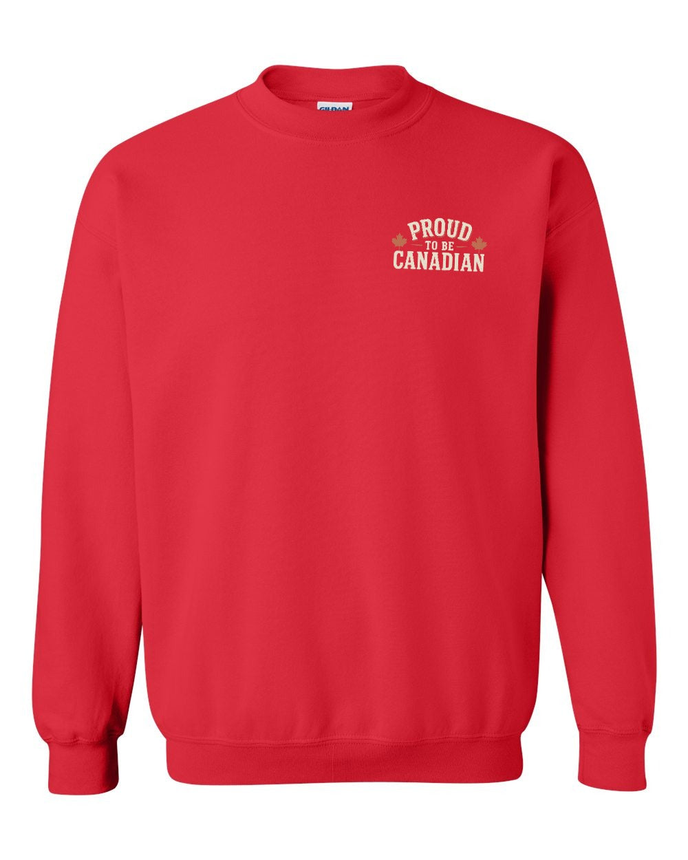Proud To Be Canadian Sign Left Chest  Crewneck Sweatshirt - Unisex
