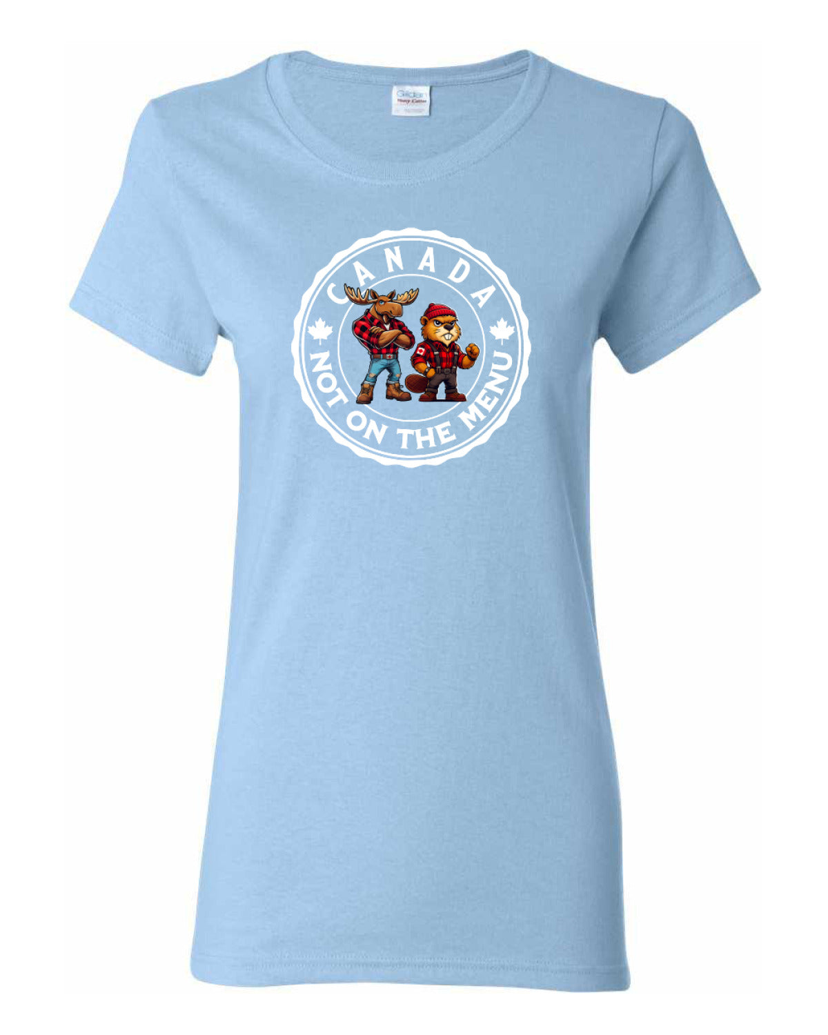 Canada Is Not on the Menu  Women's Tee