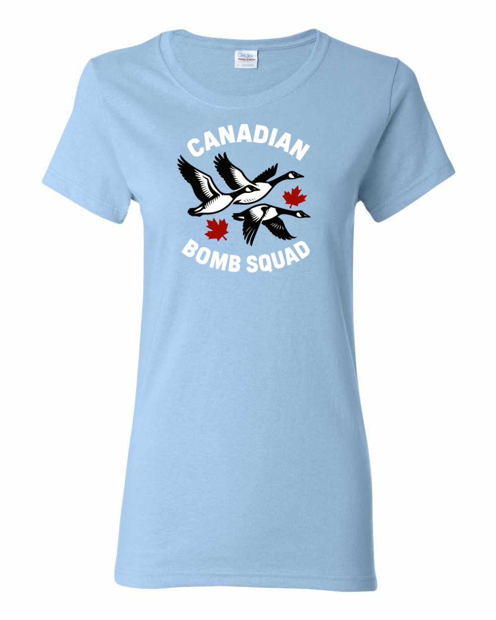 Canadian Bomb Squad Full Women's Tee - Gildan Canada (sewn Internationally )
