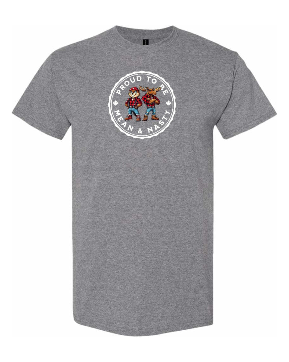 Proud to be Mean & Nasty Moose & Beaver Men's Tee