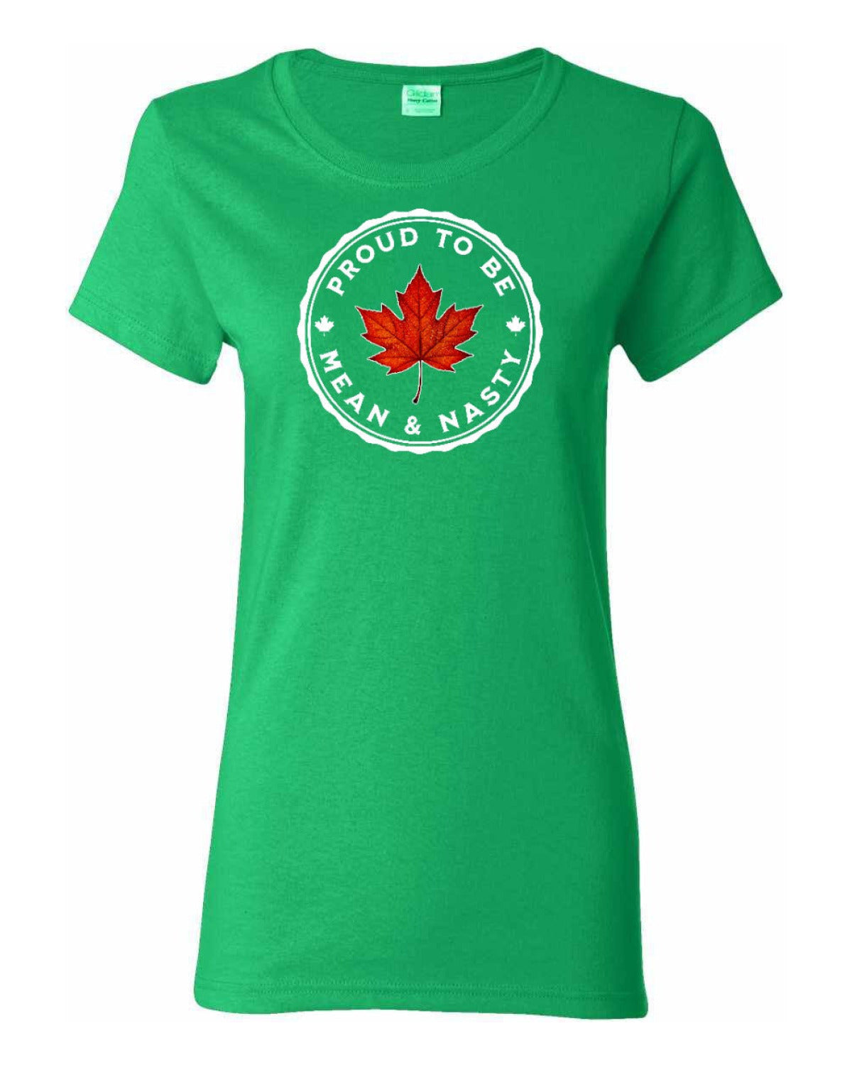 Proud to be Mean and Nasty Leaf  Women's Tee