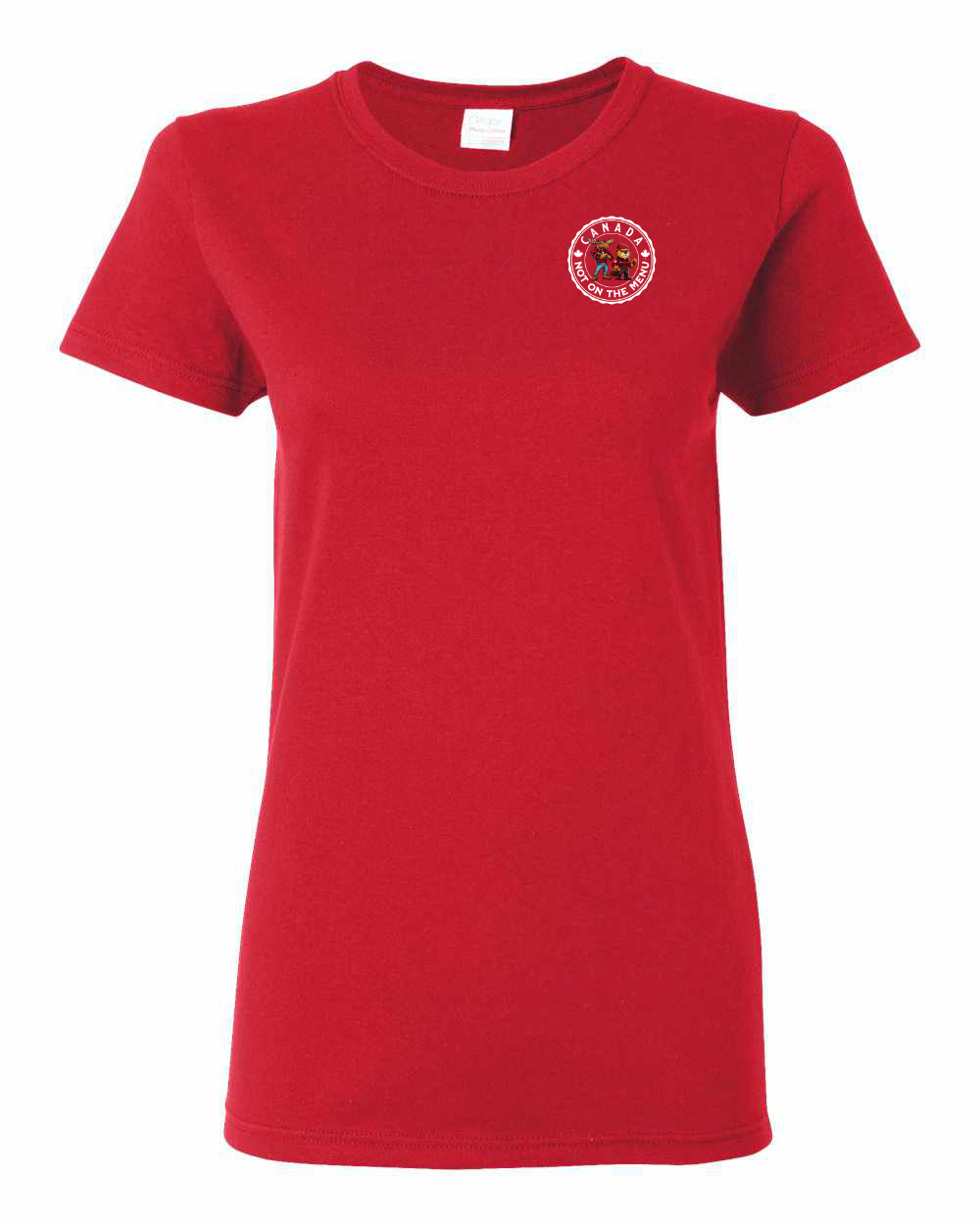 Canada Is Not on the Menu Left Chest Women's Tee