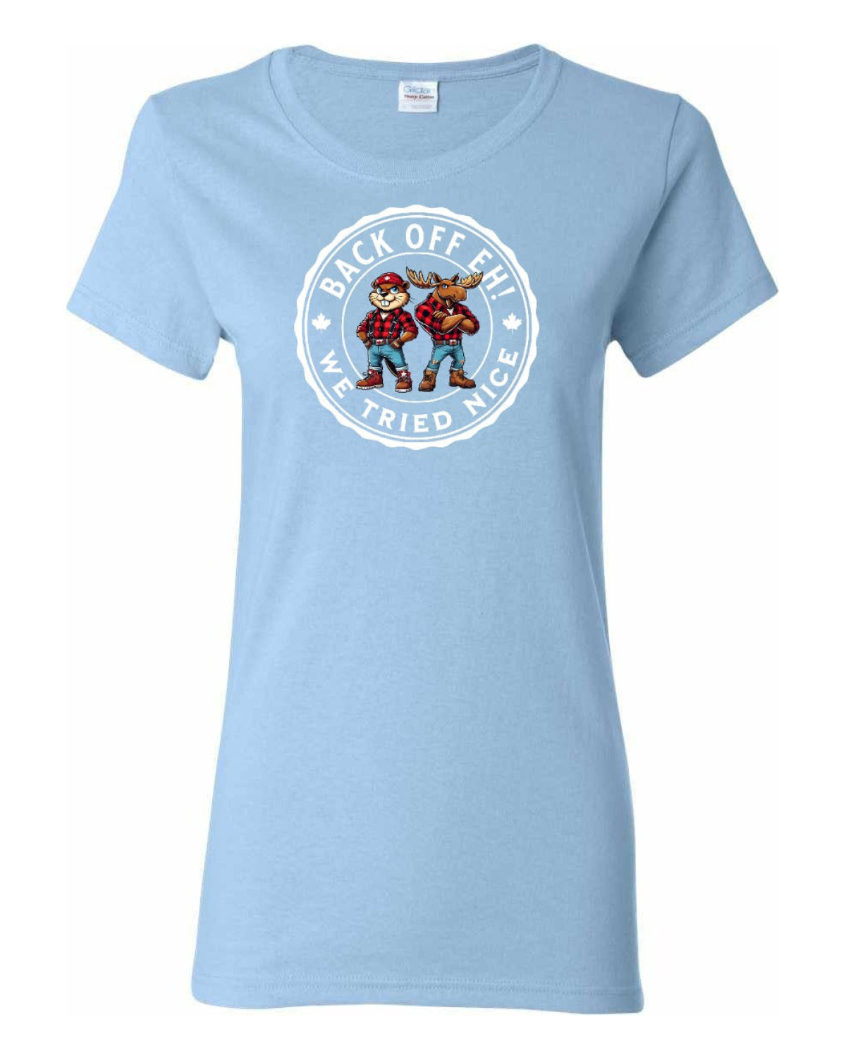 Back Off We Tried Nice  Women's Tee