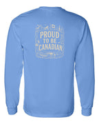 Proud To Be Canadian Folk Left Chest and Back  Long Sleeve - Unisex