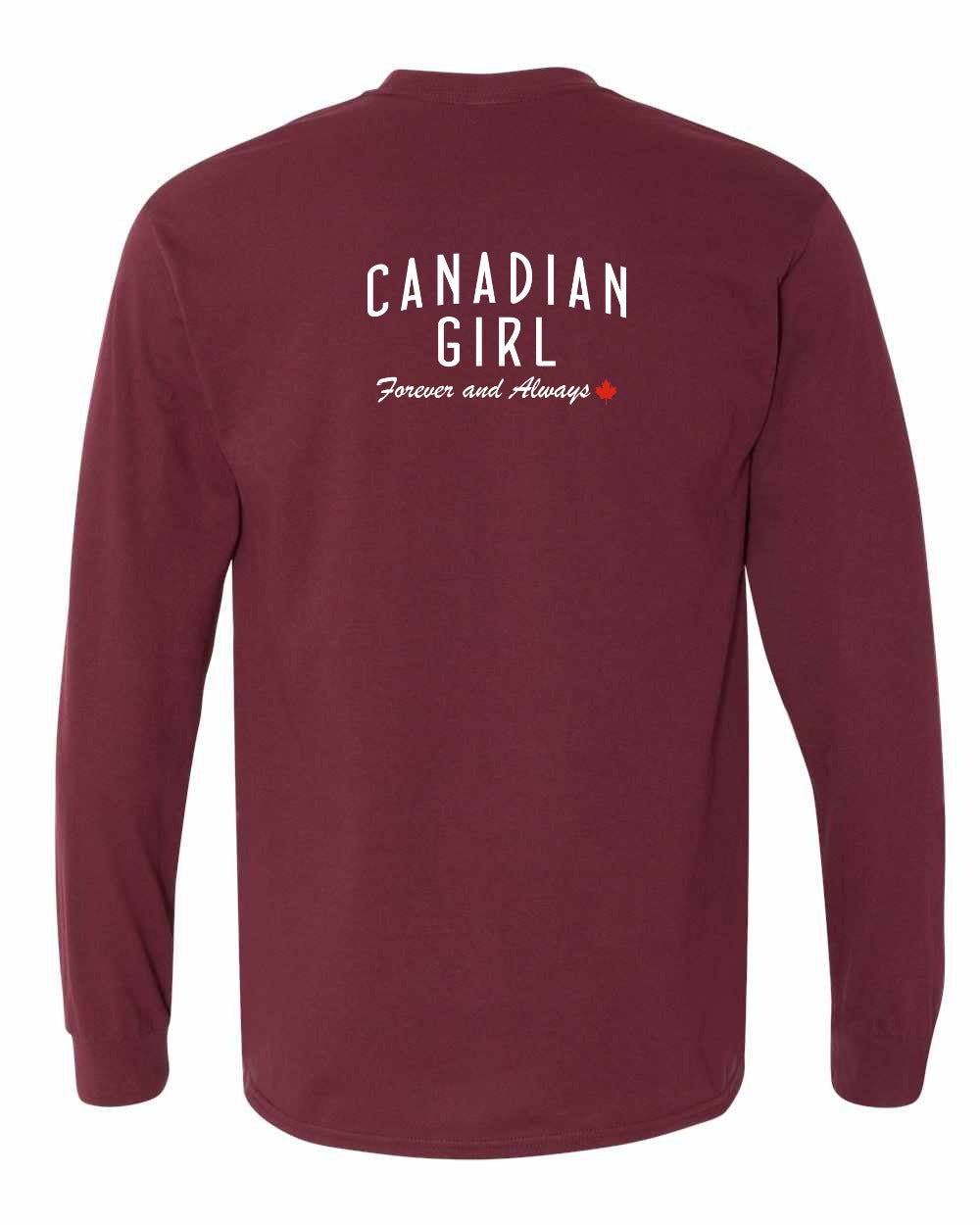 Canadian Girl Forever and Always Left Chest And Back Long Sleeve
