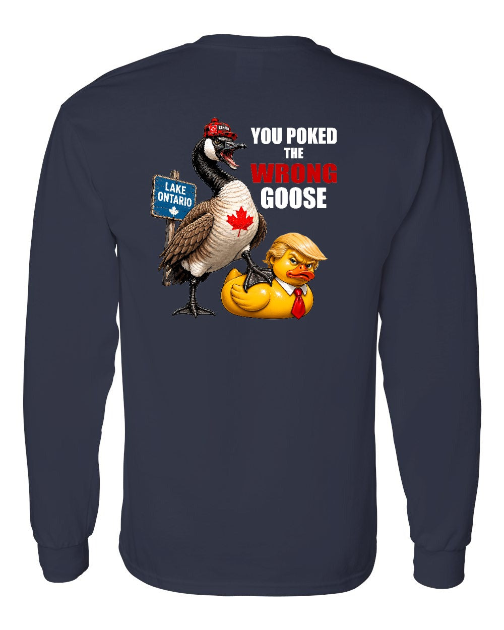 Poked the Wrong Goose Left Chest and Back Long Sleeve in Navy - back