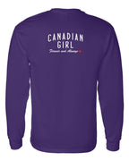 Canadian Girl Forever and Always Left Chest And Back  Long Sleeve - Unisex