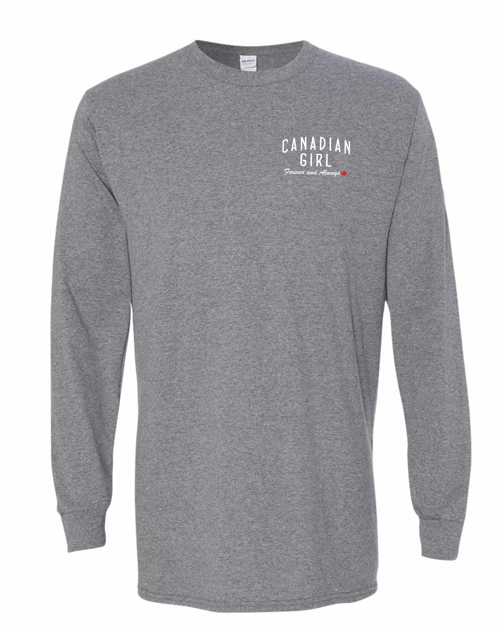Canadian Girl Forever and Always Left Chest Long Sleeve