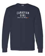 Canadian Girl Forever and Always   Long Sleeve - Unisex