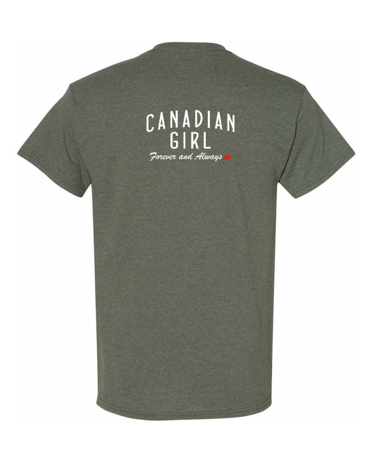 Canadian Girl Forever and Always Left Chest and Back  Men's Tee
