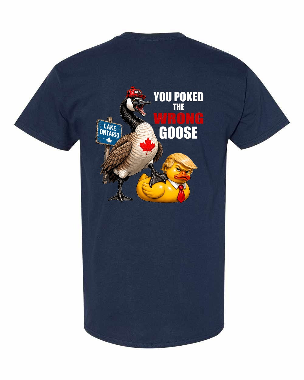 Poked the Wrong Goose Left Chest and Back Men's Tee in Navy - back