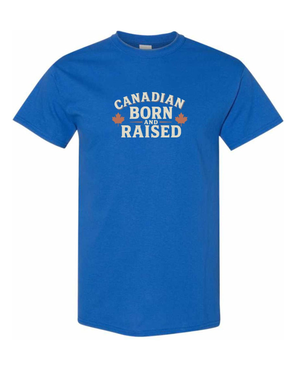 Canadian Born & Raised Sign   Men's Tee