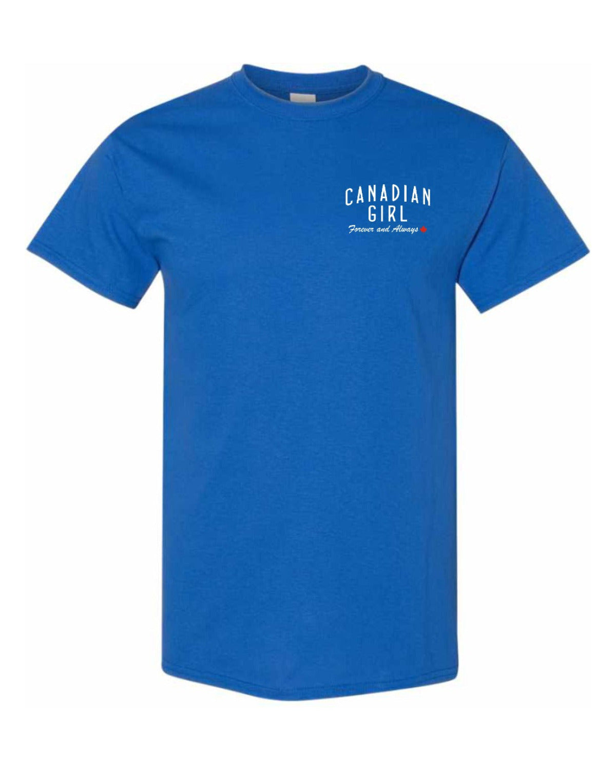 Canadian Girl Forever and Always Left Chest and Back  Men's Tee