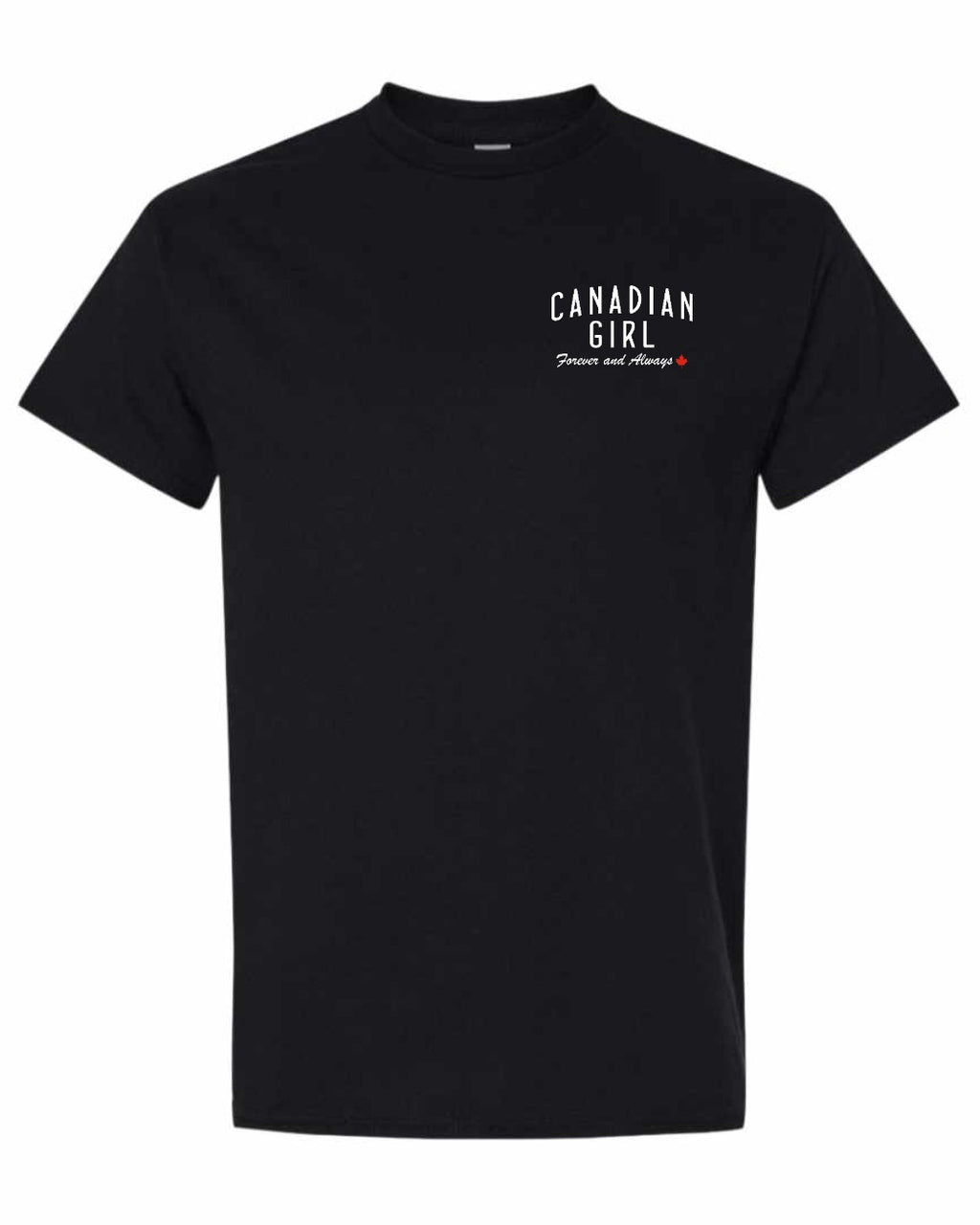 Canadian Girl Forever and Always Left Chest  Men's Tee