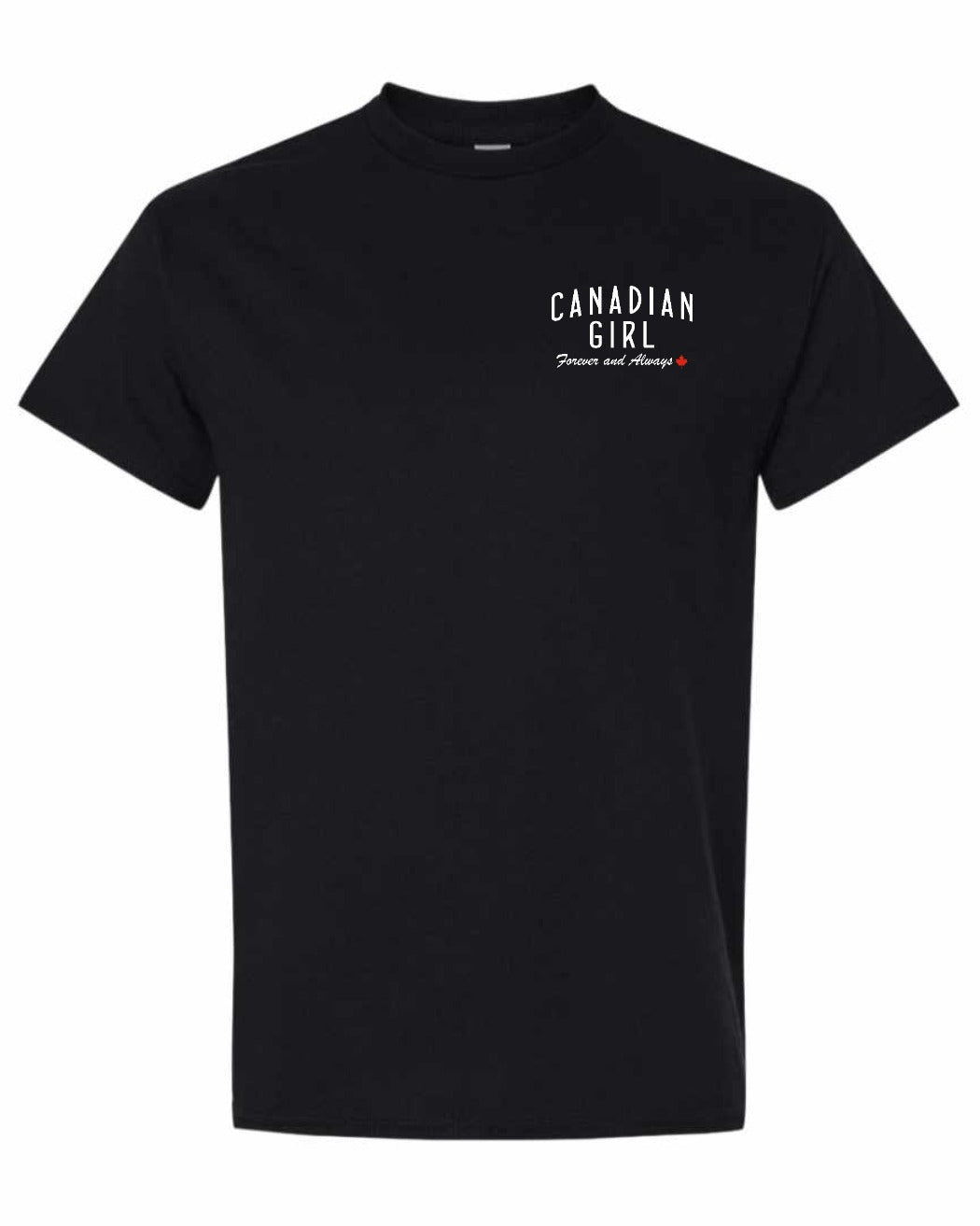 Canadian Girl Forever and Always Left Chest Men's Tee
