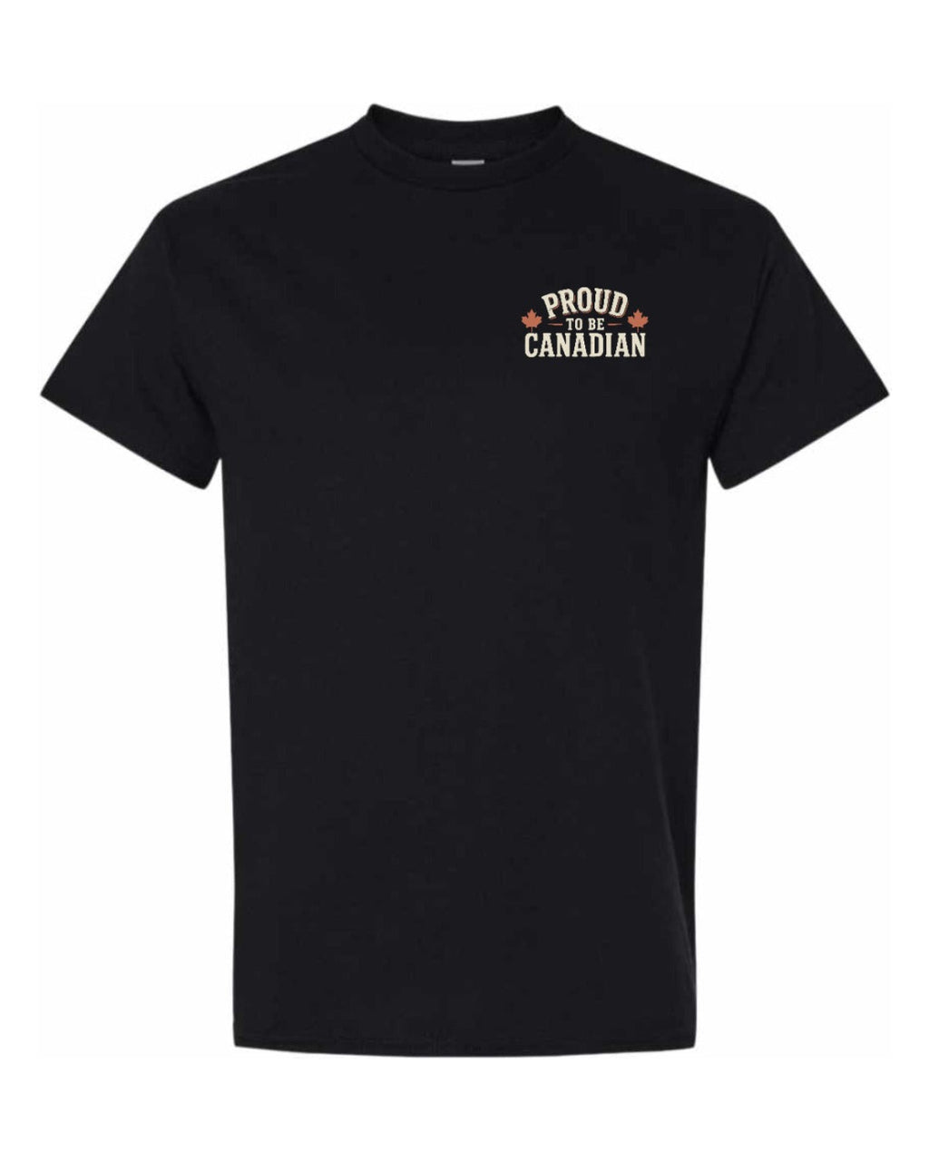 Proud To Be Canadian Sign Left Chest and Back  Men's Tee