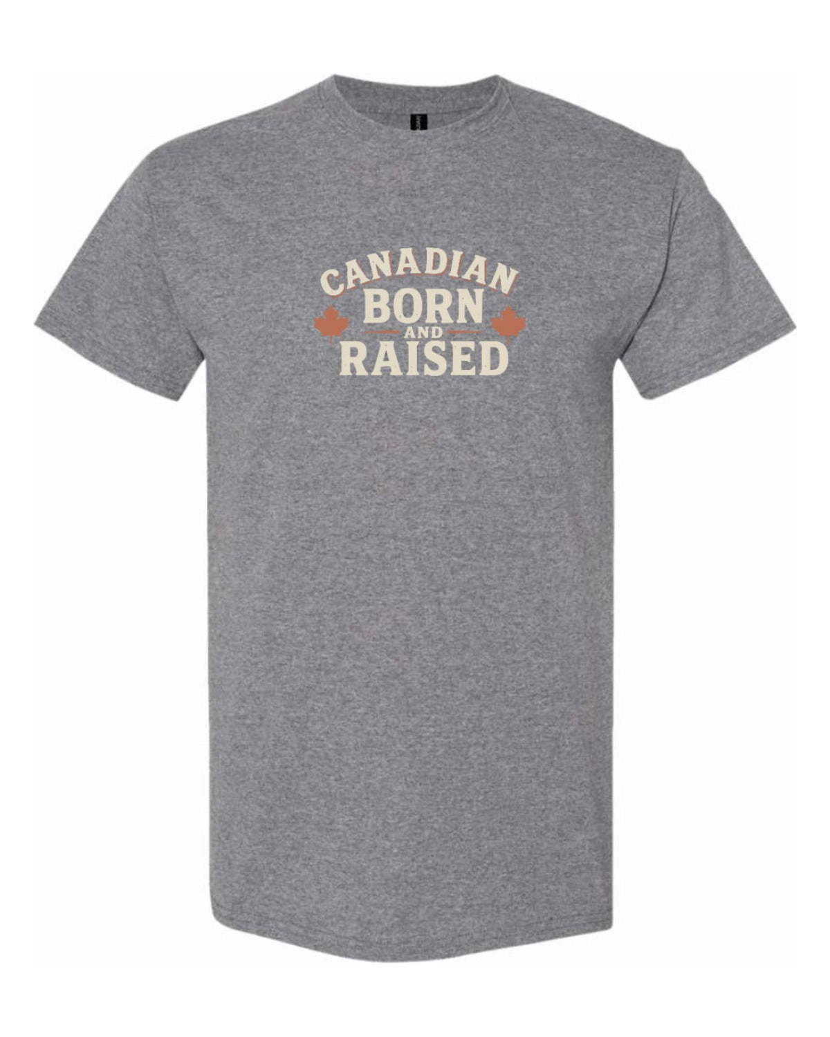 Canadian Born & Raised Sign   Men's Tee