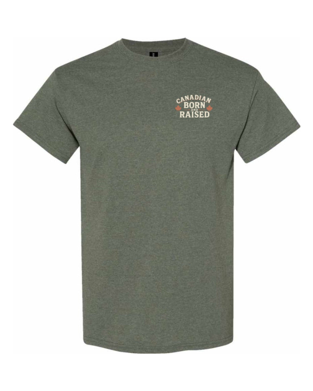 Canadian Born & Raised Sign  Left Chest and Back  Men's Tee