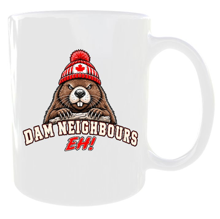 Dam Neighbours Eh! Mug