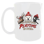 We Tried Nice Playtime Is Over Mug