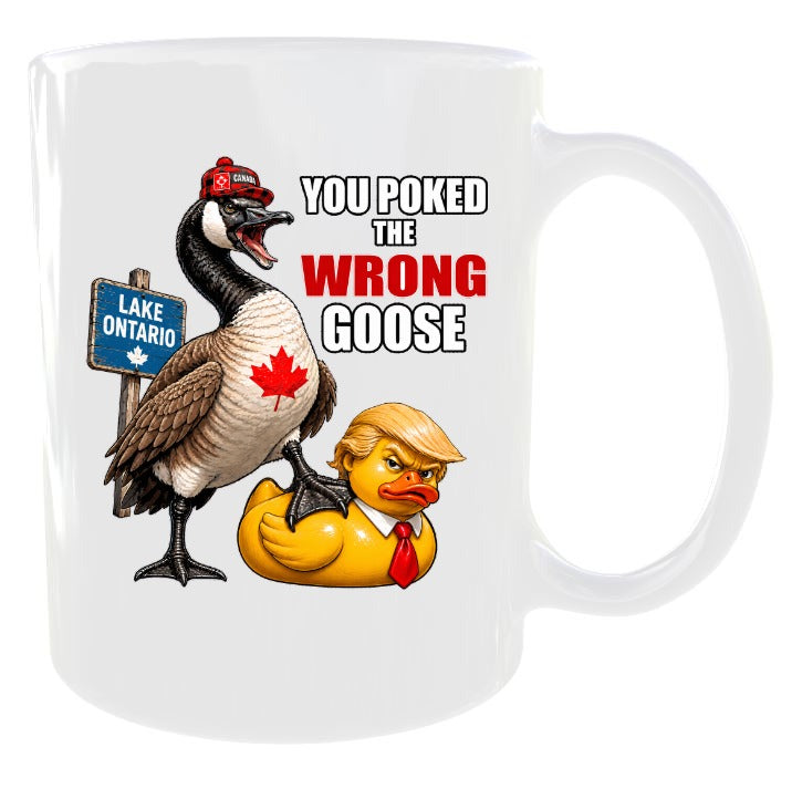 You Poked The Wrong Goose Mug