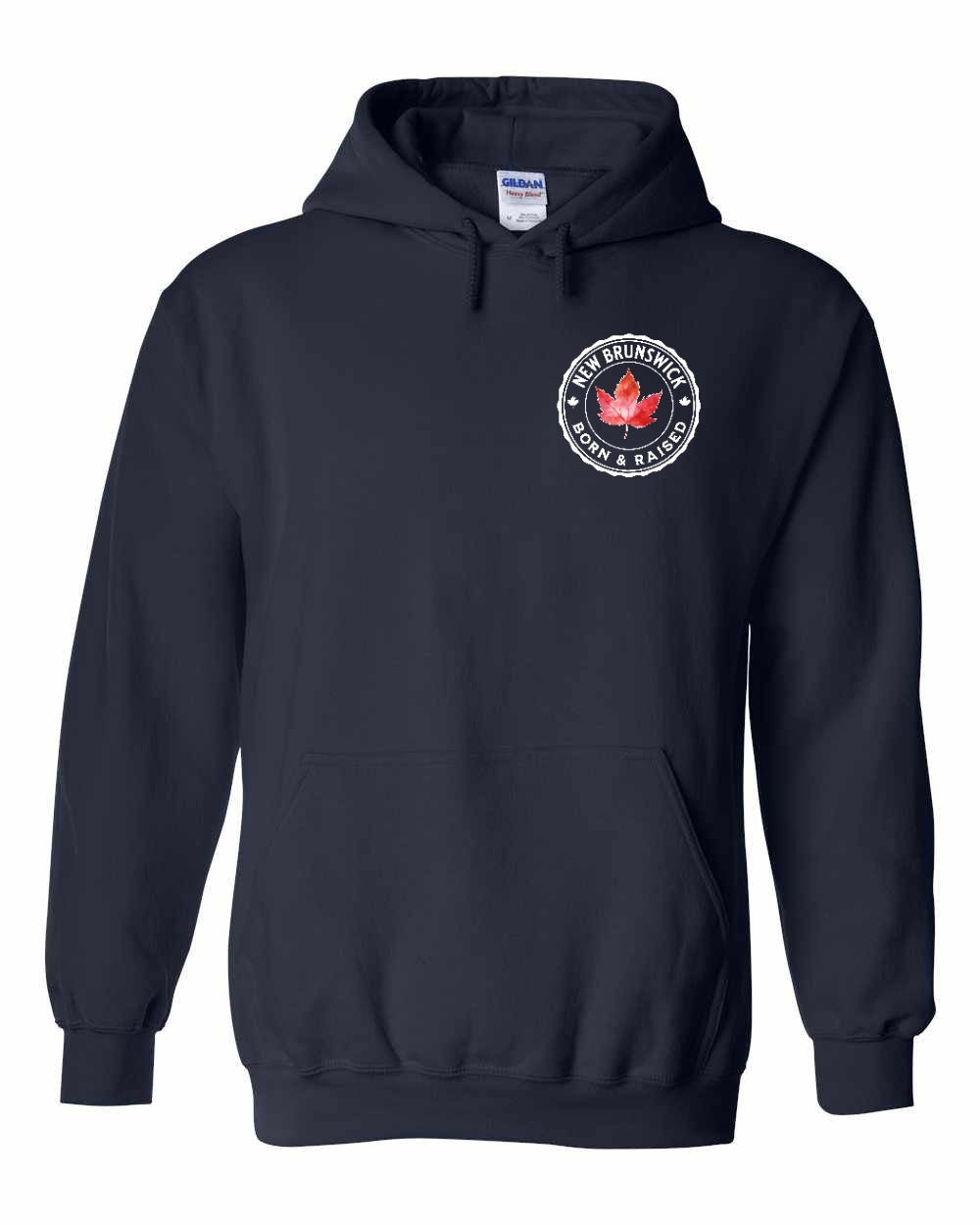 Born and Raised New Brunswick Left Chest Pullover - Gildan Canada (sewn Internationally)