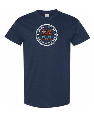 Proud to be Mean & Nasty Moose & Beaver Men's Tee