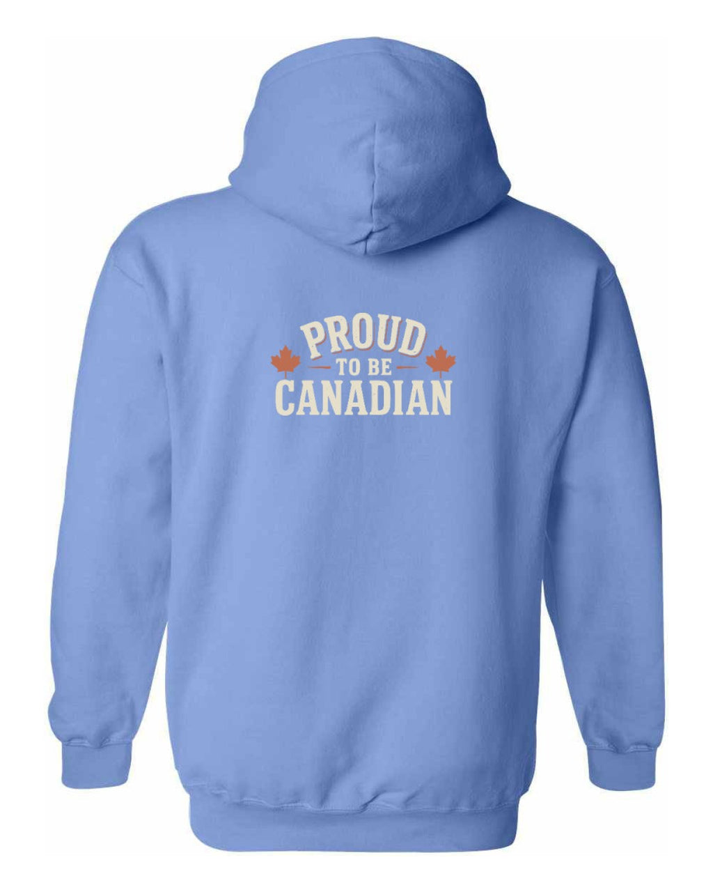 Proud To Be Canadian Sign Left Chest And Back  Pullover Hoodie - Unisex