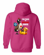 Poked the Wrong Goose Left Chest and Back Pullover Hoodie in Pink - back