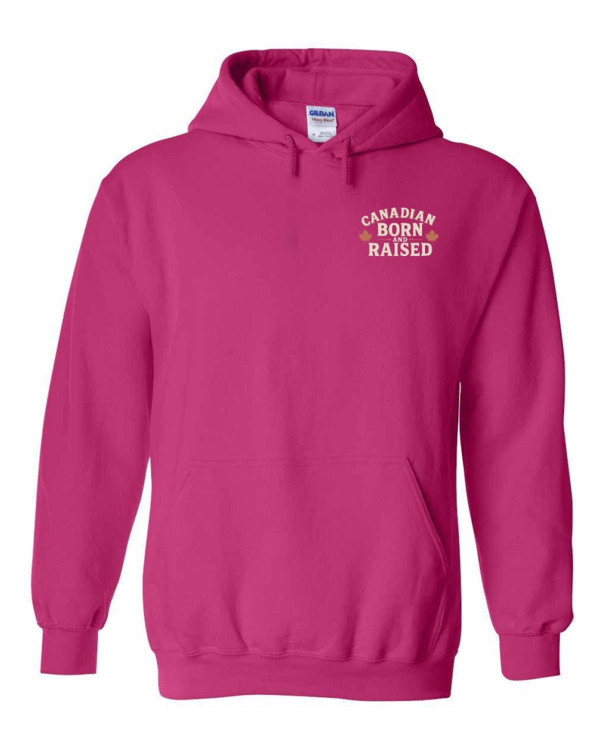 Canada Born & Raised Sign Left Chest and Back  Pullover Hoodie - Unisex