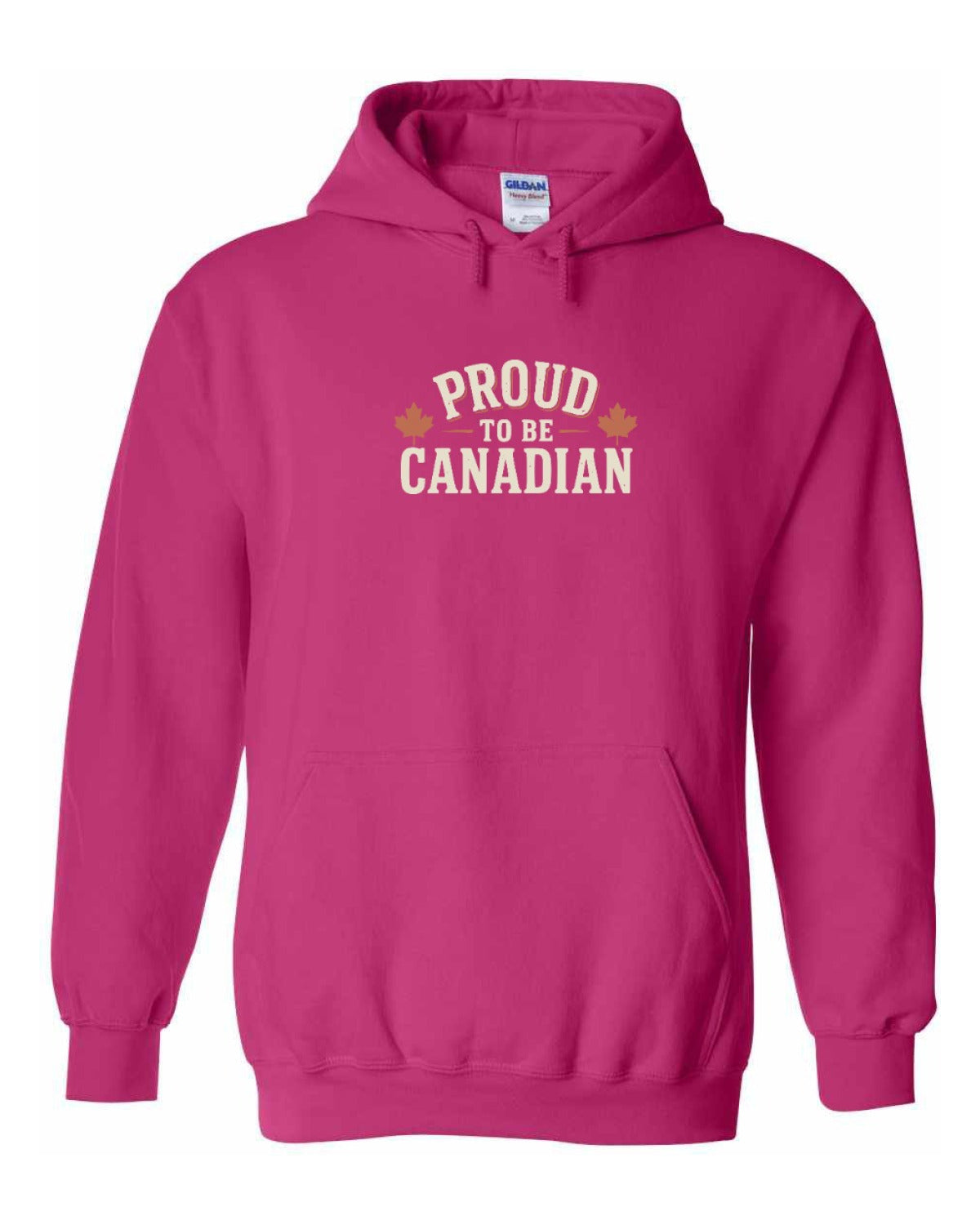 Proud To Be Canadian Sign   Pullover Hoodie - Unisex