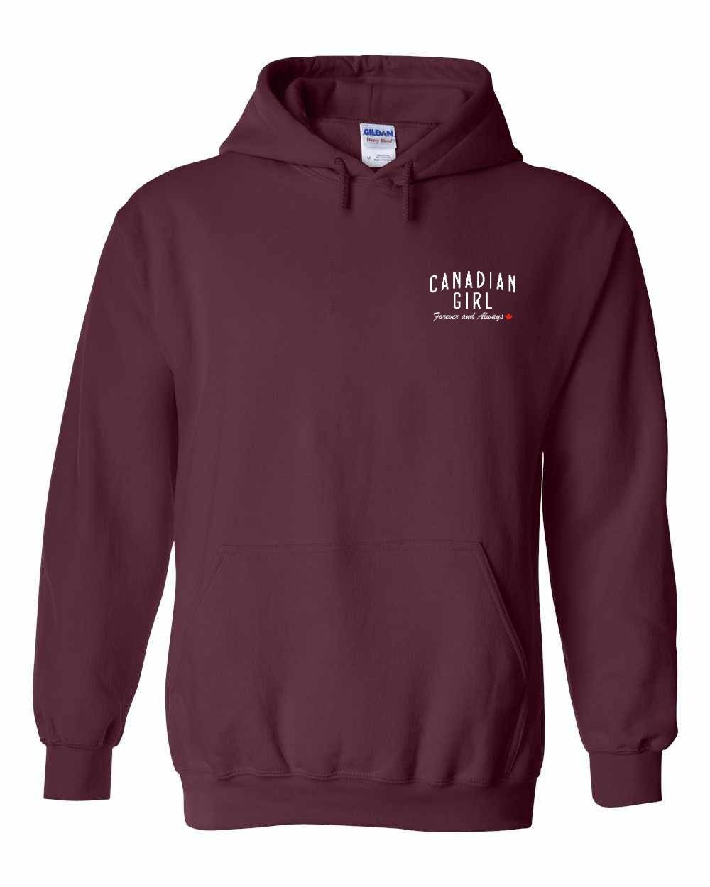 Canadian Girl Forever and Always Left Chest Pullover Hoodie
